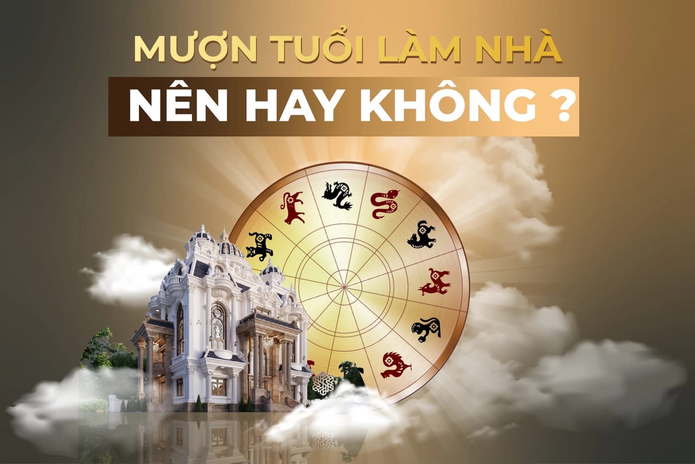 Mượn tuổi làm nhà năm 2025: Nên và không nên làm gì?